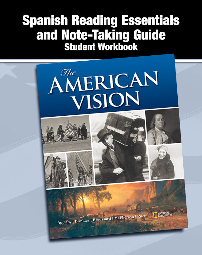 The American Vision Spanish Reading Essentials & Note Taking Guide Workbook