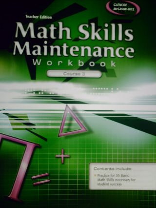 TEACHER EDITION Math Skills Maintenance Workbook Course 3 [Paperback] Glencoe/McGraw-Hill