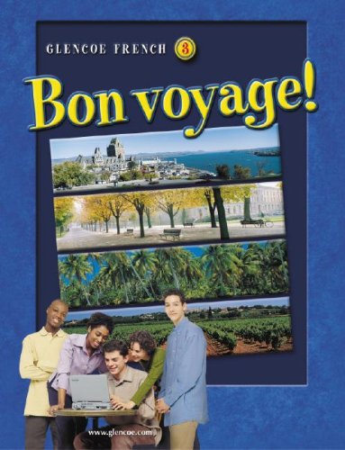 Bon voyage! Level 3, Student Edition (GLENCOE FRENCH) [Hardcover] McGraw Hill