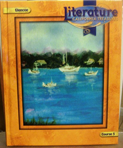 Literature California Treasures Course 5 [Hardcover] Beverly Ann Chin Jacque Douglas Fisher