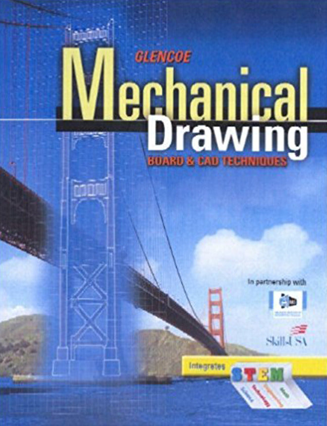 Mechanical Drawing Board & Cad Techniques Student Edition