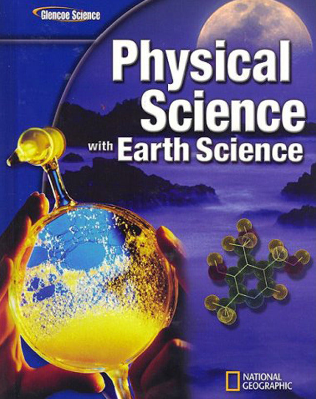 Glencoe Physical Iscience With Earth Iscience Student Edition