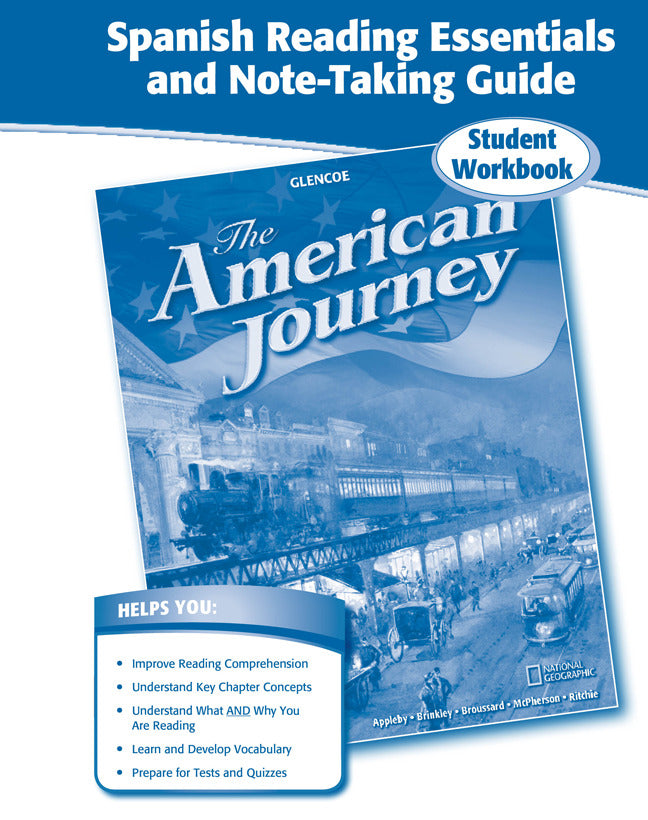 The American Journey Spanish Reading Essentials & Note Taking Guide Workbook 7e