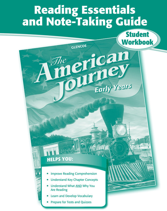 The American Journey Early Years Reading Essentials & Note Taking Guide Workbook