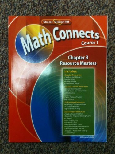 Glencoe McGraw-Hill Math Connects Course 1, Chapter 3 Resource Masters ISBN 9780078810213 [Paperback] unknown author