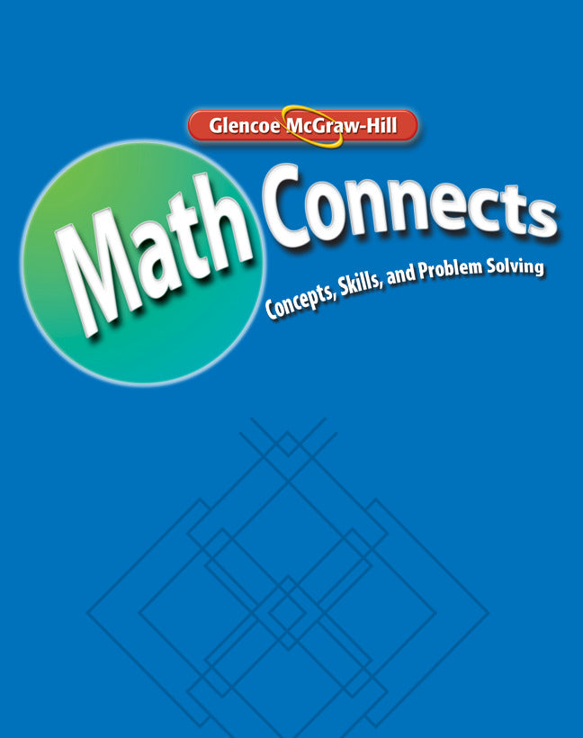 Math Connects Concepts Skills & Problem Solving Course 2 Study Guide & Intervention Practice Workbook