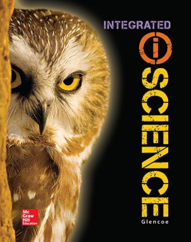 Glencoe Integrated iScience, Course 3, Grade 8, Student Edition (INTEGRATED SCIENCE) [Hardcover] Glencoe