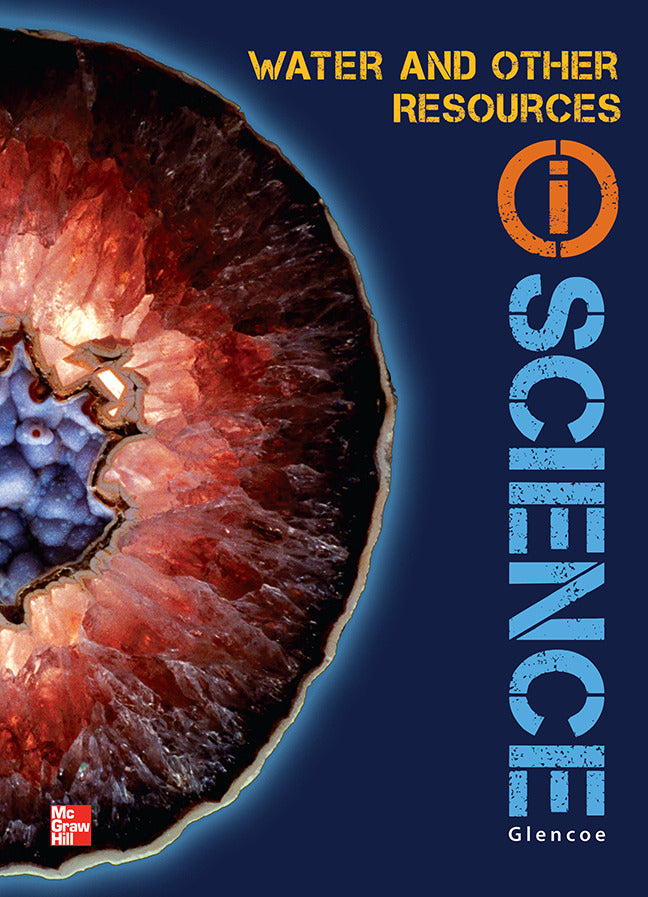 Glencoe Earth & Space Iscience Modules D Water & Other Resources Grade 6 Student Edition