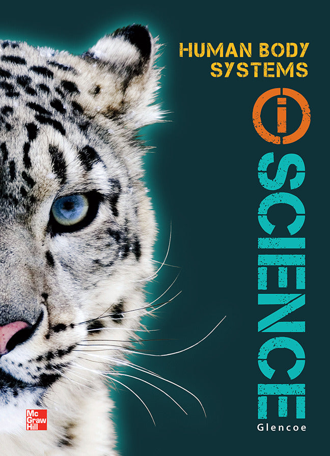 Glencoe Life Iscience Module I Human Body Systems Grade 7 Student Edition
