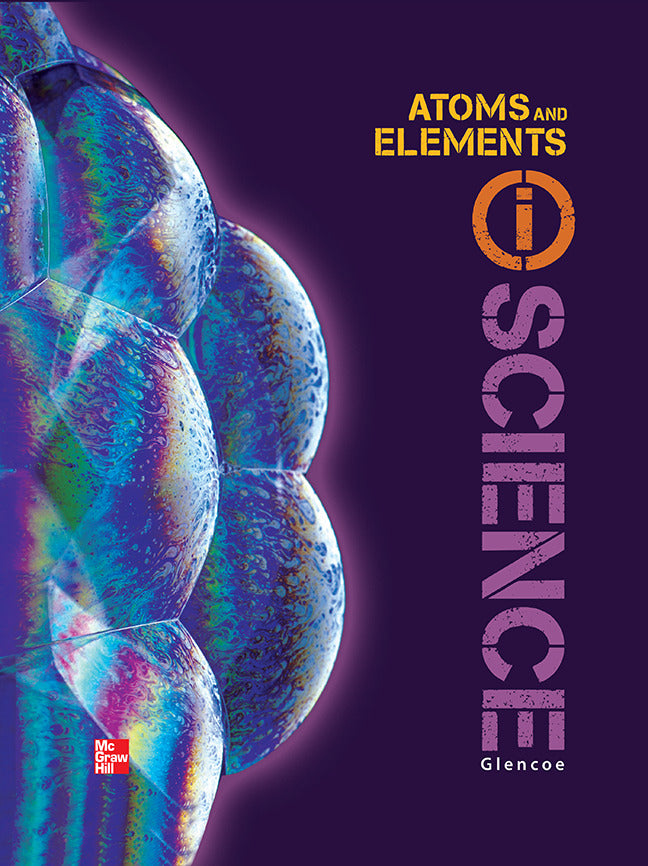 Glencoe Physical Iscience Module M Atoms & Elements Grade 8 Student Edition