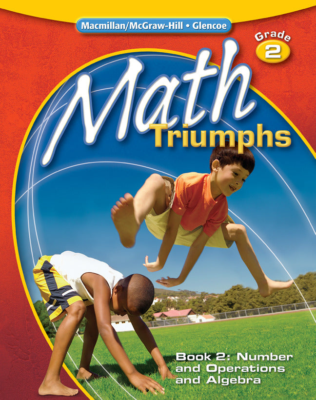 Math Triumphs Grade 2 Student Study Guide Book 2 Number & Operations & Algebra