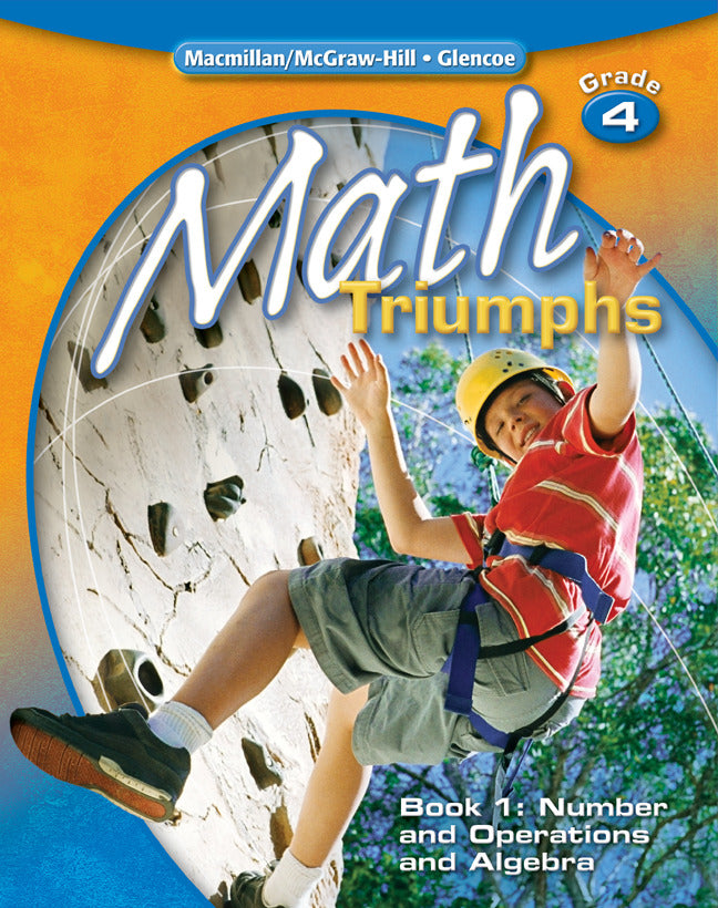 Math Triumphs Grade 4 Student Study Guide Book 1 Number & Operations & Algebra