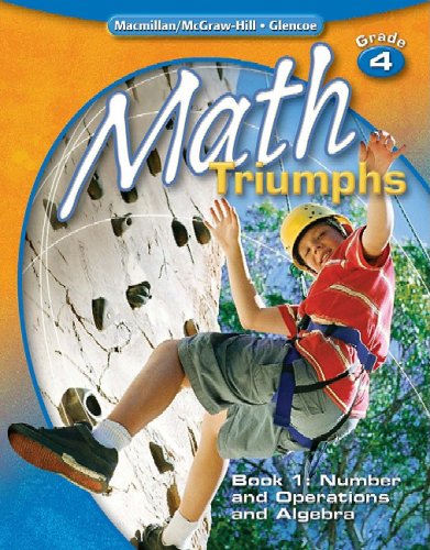 Math Triumphs, Grade 4, Student Study Guide, Book 1: Number and Operations and Algebra (MATH INTRVENTION K-5 (TRIUMPHS)) [Paperback] McGraw-Hill Education