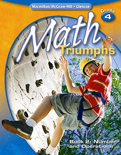 Math Triumphs, Grade 4, Student Study Guide, Book 2: Number and Operations (MATH INTRVENTION K-5 (TRIUMPHS)) [Paperback] McGraw-Hill Education