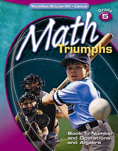 Math Triumphs, Grade 5, Student Study Guide, Book 1: Number and Operations and Algebra (MATH INTRVENTION K-5 (TRIUMPHS)) [Paperback] McGraw-Hill Education