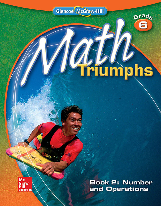 Math Triumphs Grade 6 Student Study Guide Book 2 Number & Operations
