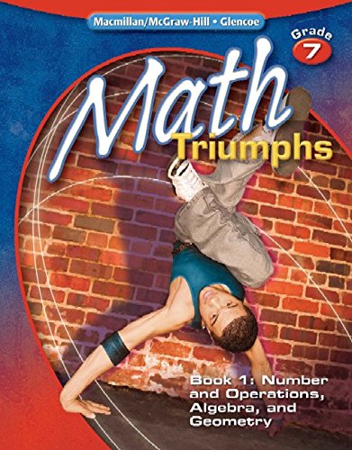 Math Triumphs, Grade 7, Student Study Guide, Book 1: Number and Operations, Algebra, and Geometry (MATH INTERVENTION (K-5)) McGraw-Hill