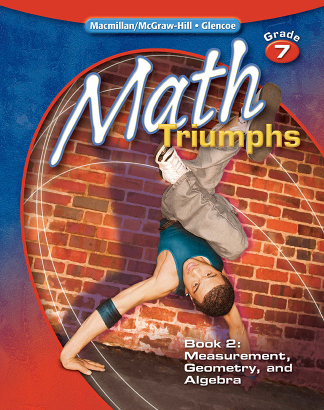 Math Triumphs Grade 7 Student Study Guide Book 2 Measurement Geometry & Algebra