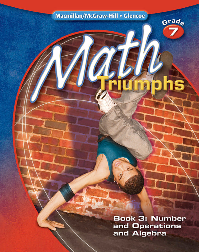 Math Triumphs Grade 7 Student Study Guide Book 3 Number & Operations & Algebra