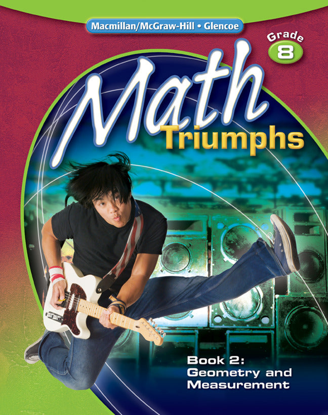 Math Triumphs Grade 8 Student Study Guide Book 2 Geometry & Measurement