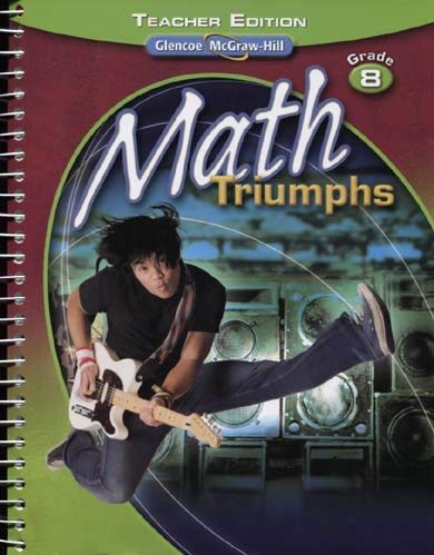Math Triumphs: Grade 8 (Teacher Edition [Spiral-bound] unknown author
