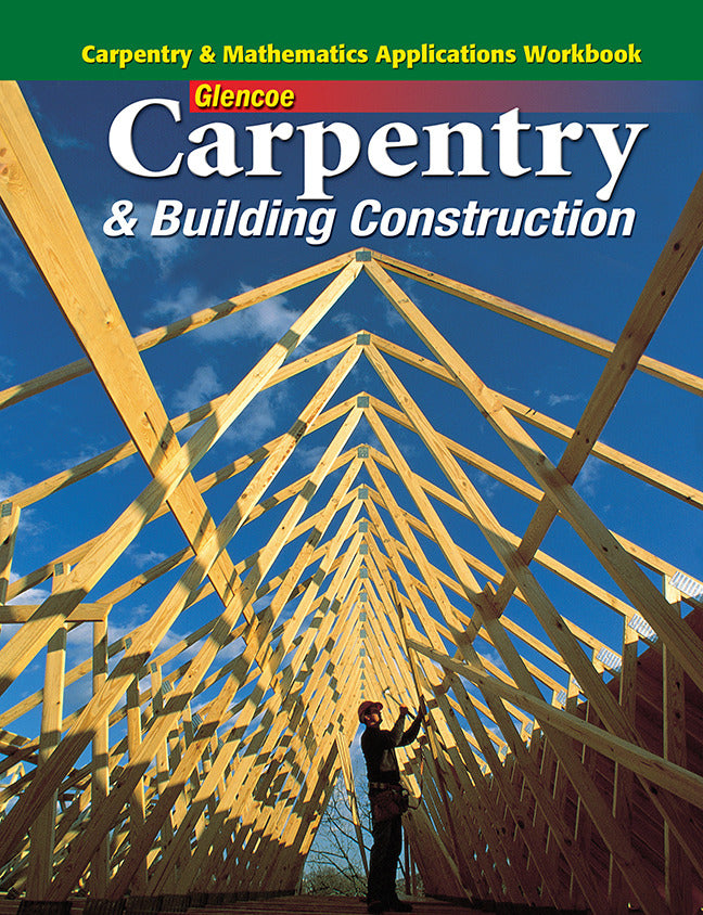 Carpentry & Building Construction Mathematics Applications Workbook