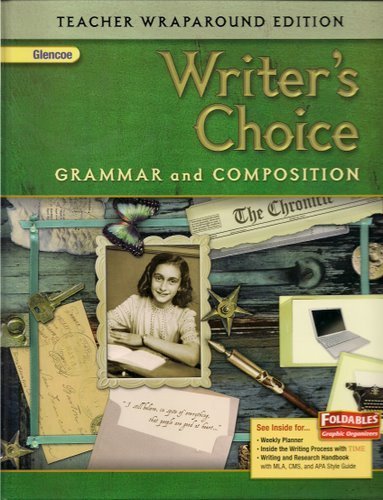 Writer's Choice Grammar and Compostion Teacher Wraparound Edition (Grade 8) [Hardcover] Glencoe/McGraw-Hill
