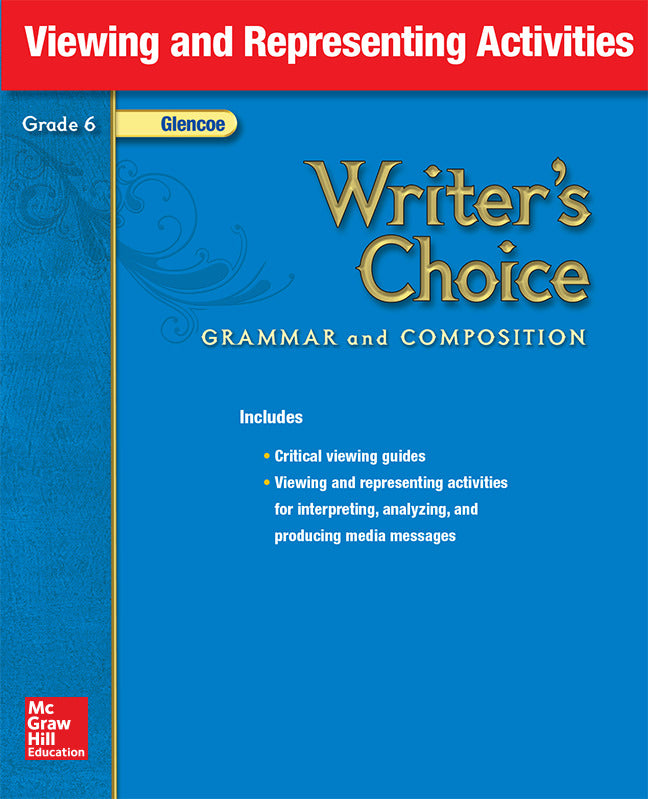 Writers Choice Grade 6 Viewing & Representing Activities