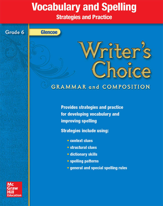 Writers Choice Grade 6 Vocabulary & Spelling Strategies & Practice
