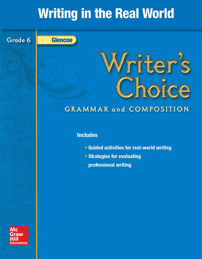 Writers Choice Grade 6 Writing In The Real World