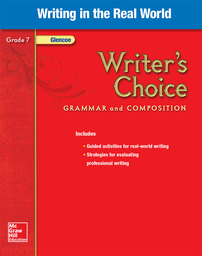Writers Choice Grade 7 Writing In The Real World