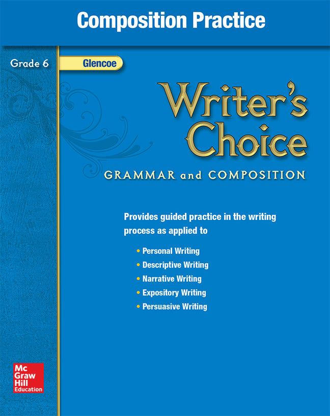 Writers Choice Grade 6 Composition Practice