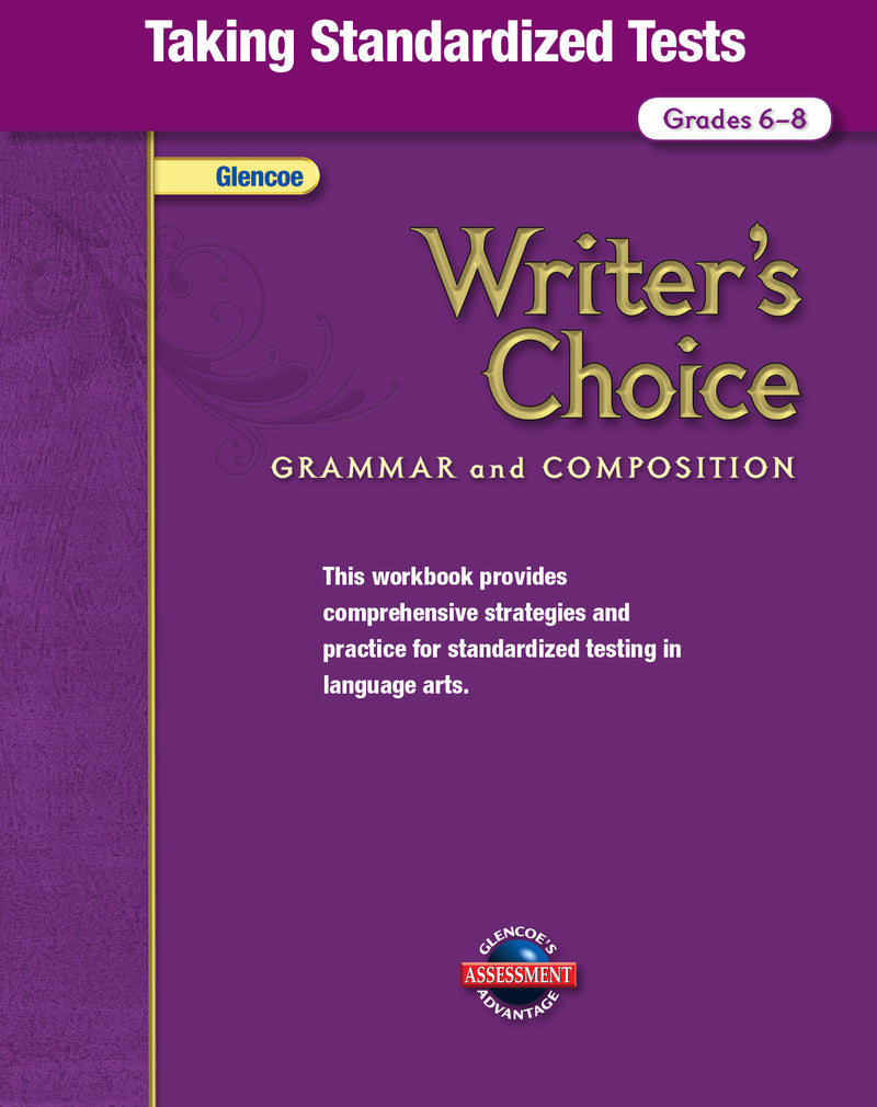Writers Choice Grades 6 8 Taking Standardized Tests