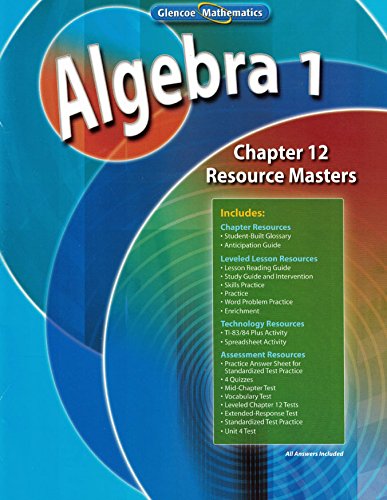 Glencoe Algebra 1 2008 Chapter 12 Resource Masters [Unknown Binding] unknown author