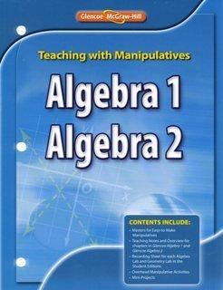 2008 Glencoe Algebra 1 and 2 Teaching Manipulatives Book [Paperback] Various