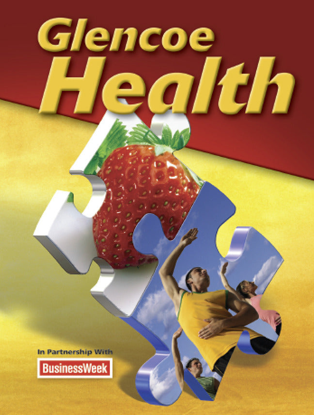 Glencoe Health Student Edition 2011