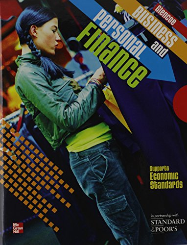Business and Personal Finance, Student Edition (PERSONAL FINANCE (RECORDKEEP)) McGraw Hill