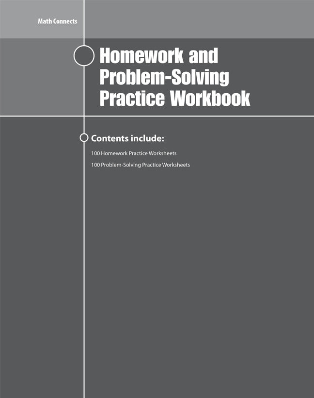 Math Connects Homework & Problem Solving Workbook Course 1