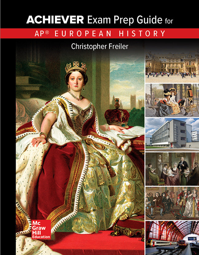 Freiler Ap Achiever Exam Prep Guide European History 2017 2e Student Edition 2e