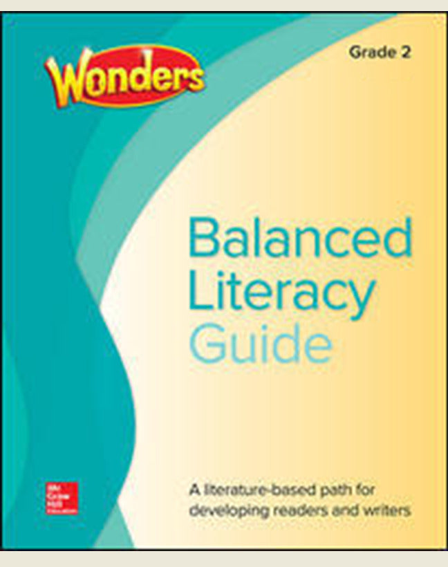 Wonders Balanced Literacy Grade 2 Unit 6 Student Edition