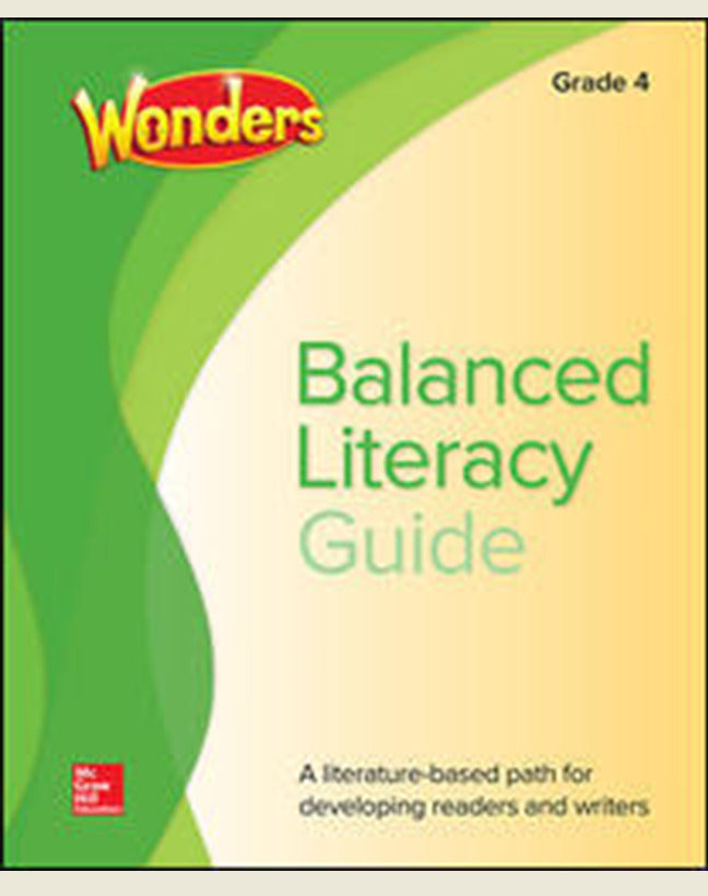 Wonders Balanced Literacy Grade 4 Unit 2 Student Edition