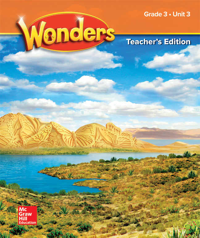 Wonders Teachers Edition Unit 3 Grade 3