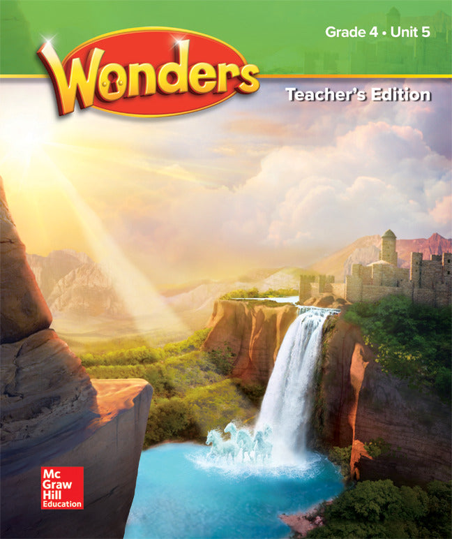 Wonders Teachers Edition Unit 5 Grade 4