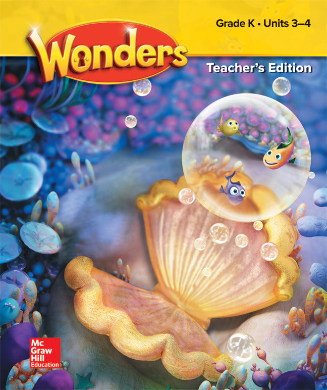 Wonders Grade K Teachers Edition Units 3 4
