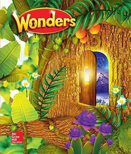 Wonders Grade 1 Literature Anthology Units 4-6 (ELEMENTARY CORE READING) [Hardcover] McGraw Hill