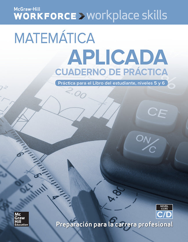 Workplace Skills Practice Workbook Levels C D Applied Mathematics Spanish Edition 10 Pack