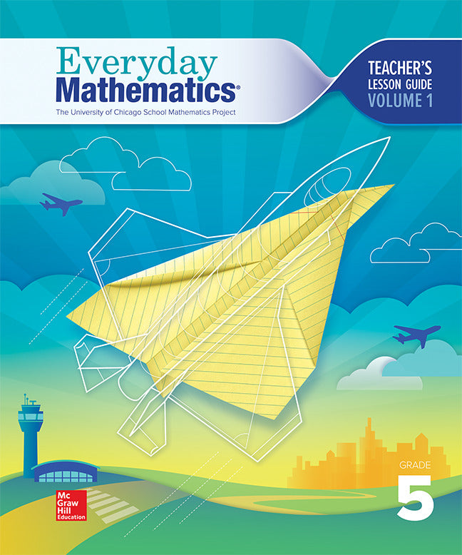 Everyday Mathematics 4 National Teacher Lesson Guide Grade 5 Volume 1