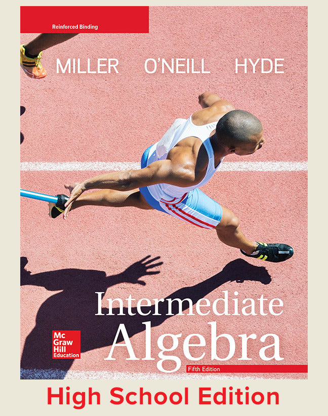 Miller Intermediate Algebra 2018 5e Student Edition 5e