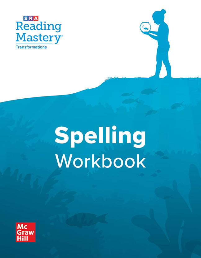 Reading Mastery Transformations Spelling Workbook Grade 3
