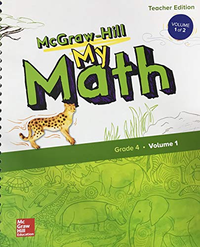 McGraw-Hill My Math, Grade 4, Teacher Edition, Volume 1 (ELEMENTARY MATH CONNECTS) [Spiral-bound] McGraw Hill
